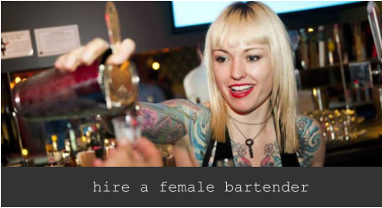 hire a female cocktail bartender